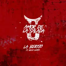 La Beriso - AMOR DE LA SALADA (FT. ROCO QUIROZ) - SINGLE