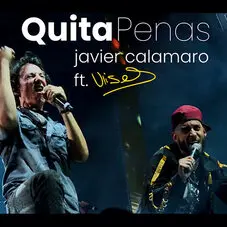 Javier Calamaro - QUITAPENAS (FT. ULISES BUENO) - SINGLE