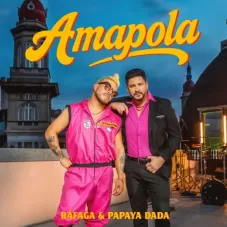 Rafaga - AMAPOLA - SINGLE