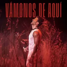 Pablo Alborán - VAMONOS DE AQUI - SINGLE