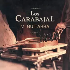 Los Carabajal - MI GUITARRA - SINGLE