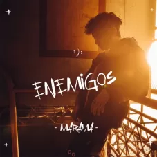 Mrama - ENEMIGOS - SINGLE