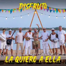 Ke Personajes - DISFRUTO, LA QUIERO A ELLA - SINGLE