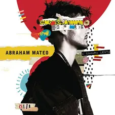 Abraham Mateo - A CMARA LENTA