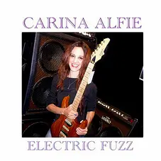 Carina Alfie - ELECTRIC FUZZ