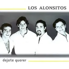 Los Alonsitos - DEJATE QUERER