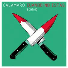 Andrs Calamaro - CUANDO NO ESTS - SINGLE