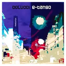Antonio Colucci - COLUCCI E-TANGO