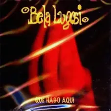 Bela Lugosi - QUE HAGO AQUI