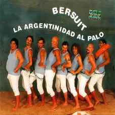 Bersuit Vergarabat - LA ARGENTINIDAD AL PALO CD II  LO QUE SE ES