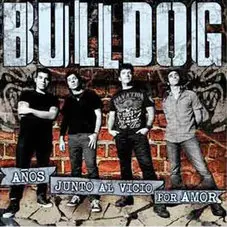 Bulldog - AOS JUNTO AL VICIO POR AMOR