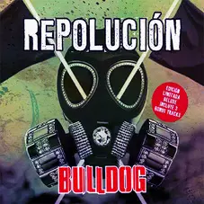 Bulldog - REPOLUCIN - EDICIN DE LUJO