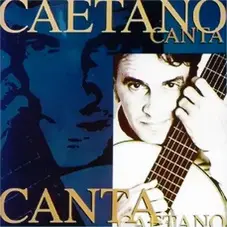 Caetano Veloso - CAETANO CANTA