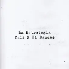 Cali Y El Dandee - LA ESTRATEGIA - SINGLE