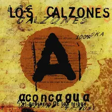 Los Calzones - ACONCAGUA