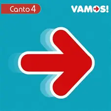 Canto 4 - VAMOS!