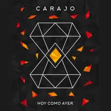 Carajo - HOY COMO AYER - CD