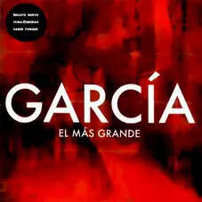 Charly Garca - GARCA, EL MS GRANDE