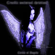 Crucifix Nocturnal Christians - CIRCUS OF ANGELS