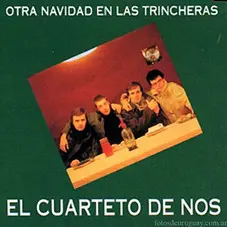 Cuarteto de Nos - OTRA NAVIDAD EN LAS TRINCHERAS