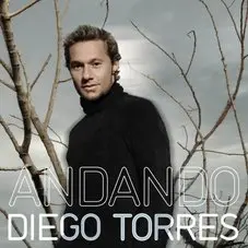 Diego Torres - ANDANDO