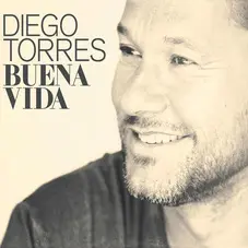 Diego Torres - BUENA VIDA