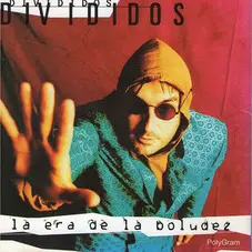 Divididos - LA ERA DE LA BOLUDEZ