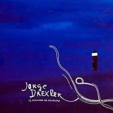 Jorge Drexler - 12 SEGUNDOS DE OSCURIDAD