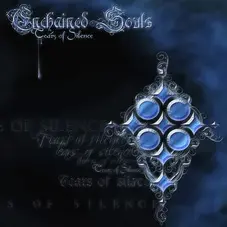 Enchained Souls - TEARS OF SILENCE