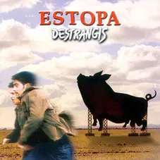 Estopa - DESTRANGIS