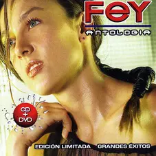 Fey - ANTOLOGIA - EDICION LIMITADA CD + DVD