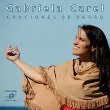 Gabriela Carel - CANCIONES DE BARRO