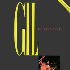 Gilberto Gil - GILBERTO GIL EM CONCERTO