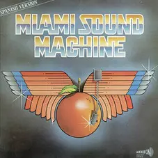 Gloria Estefan - MIAMI SOUND MACHINE - SPANISH