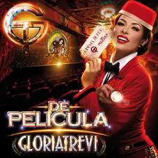 Gloria Trevi - DE PELCULA
