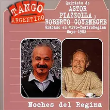 Roberto Goyeneche - NOCHES DEL REGINA (PIAZZOLA - GOYENECHE)