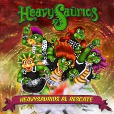 Heavysaurios - HEAVYSAURIOS AL RESCATE
