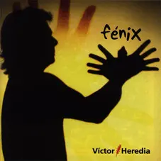 Vctor Heredia - FENIX
