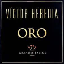 Vctor Heredia - ORO