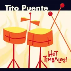 Tito Puente - HOT TIMBALES 