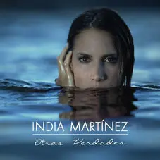 India Martnez - OTRAS VERDADES