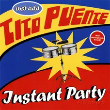 Tito Puente - INSTANT PARTY 