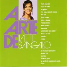 Ivete Sangalo - A ARTE DE IVETE SANGALO