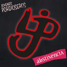 Jvenes Pordioseros - ABSTINENCIA