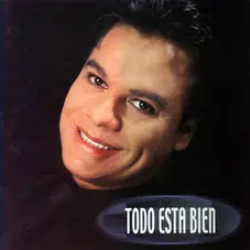 Juan Gabriel - TODO EST BIEN