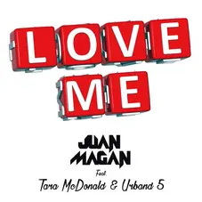 Juan Magn - LOVE ME - SINGLE