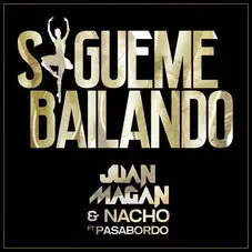 Juan Magn - SGUEME BAILANDO - SINGLE