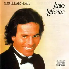 Julio Iglesias - 1100 BEL AIR PLACE