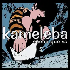 Kameleba - SUEO QUE VA 