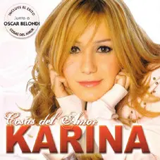 Karina - COSAS DEL AMOR